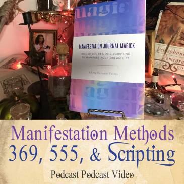 369 555 And Scripting Manifestation Methods