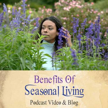 Benefits Of Seasonal Living For Witches