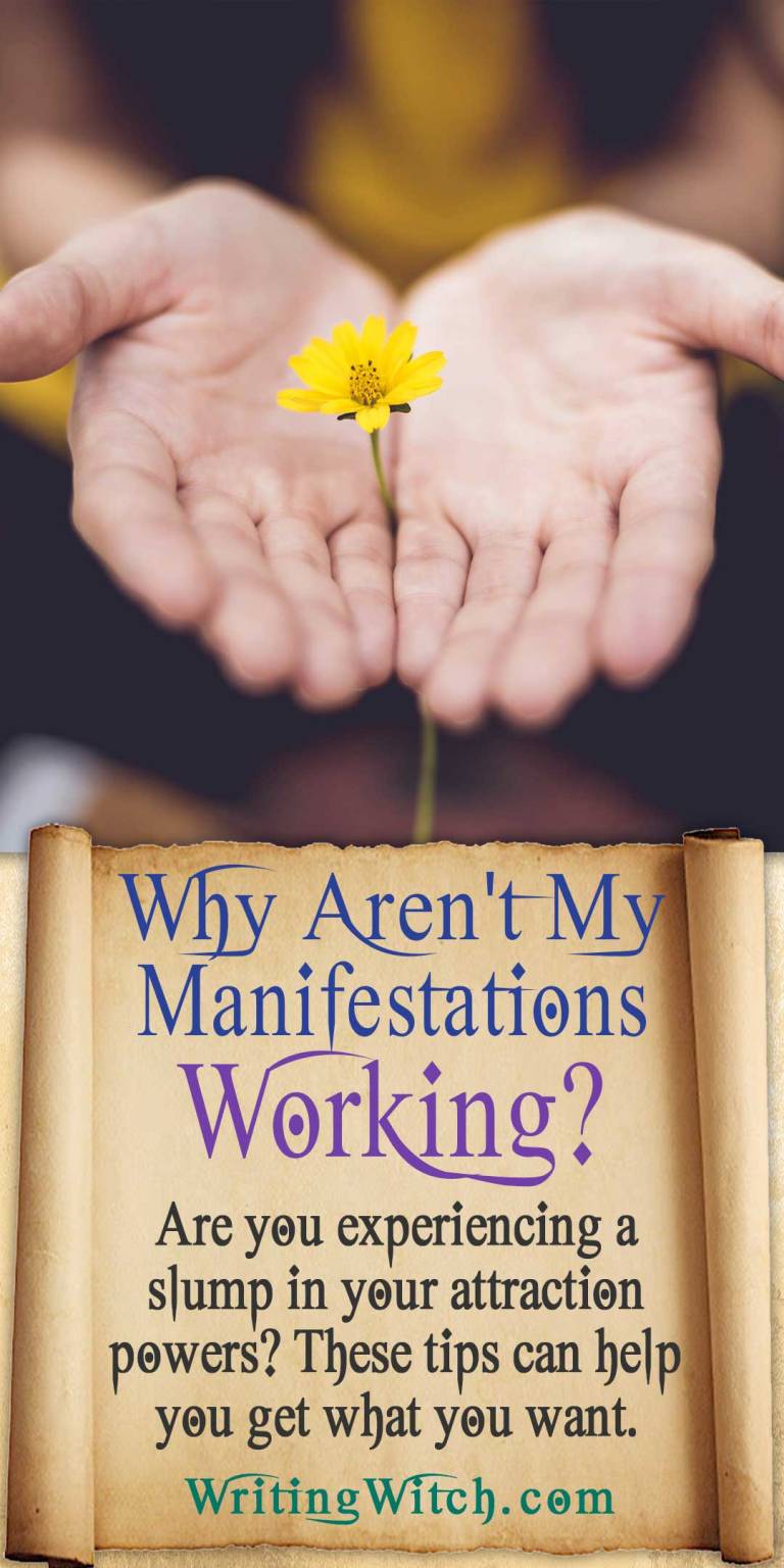 Why Aren't My Manifestations Working?