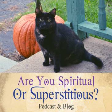Spiritual Or Superstitious