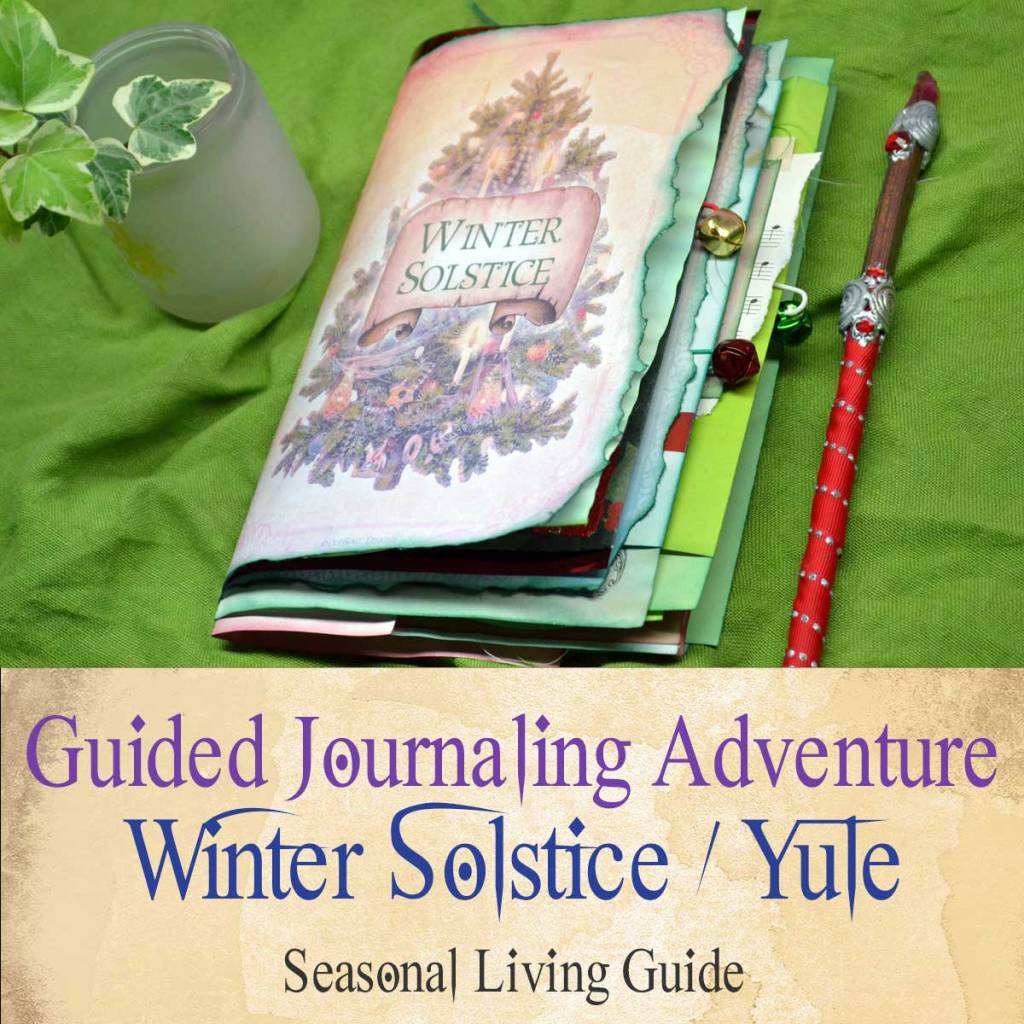 Winter Solstice / Yule Seasonal Living Guide
