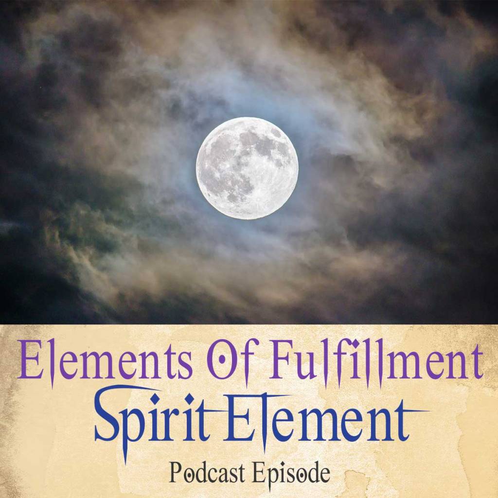 Elements Of Fulfillment Spirit