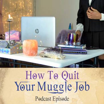 How To Quit Your Muggle Job