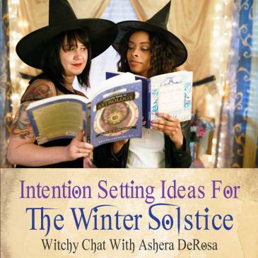 Winter Solstice Intention Setting Rituals For The New Year