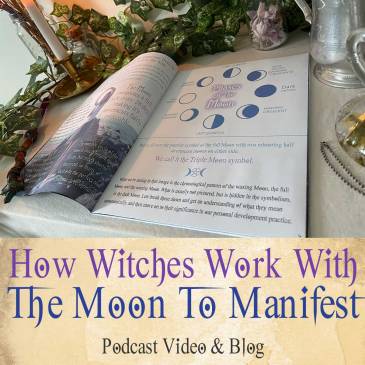 How Witches Work With The Moon For Lunar Manifesting