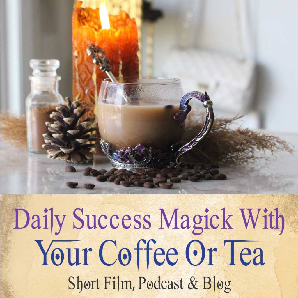 Morning success spell with coffee or tea